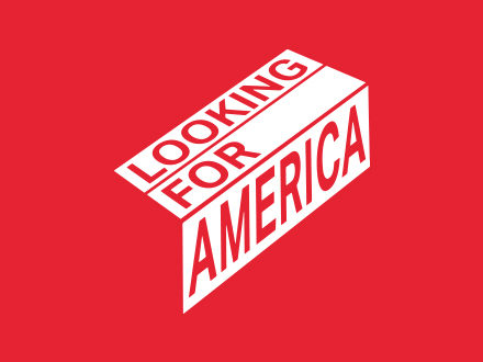 Find out more: <p><strong>Looking For America</strong></p>